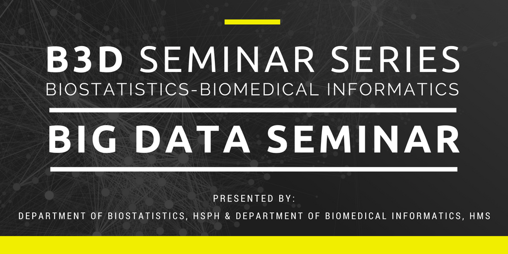 B3D Big Data Series: Opening Seminar 9/18