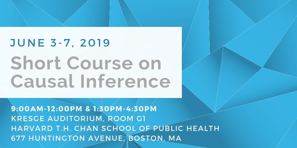 Short Course on Causal Inference: June 3-7