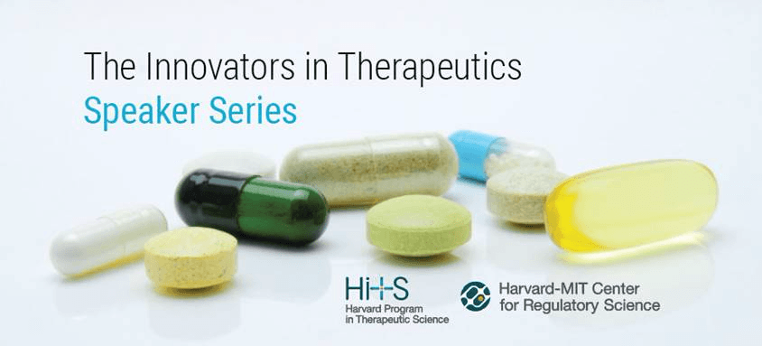Innovators in Therapeutics Speaker Series – 10/17