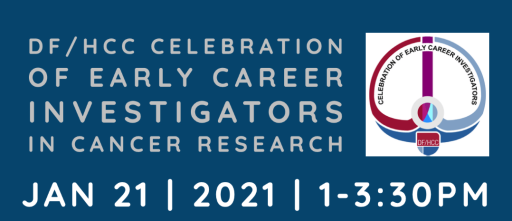 DF/HCC Celebration of Early Career Investigators