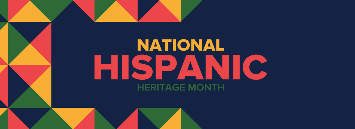 Commemorating National LatinX / Hispanic Heritage Month