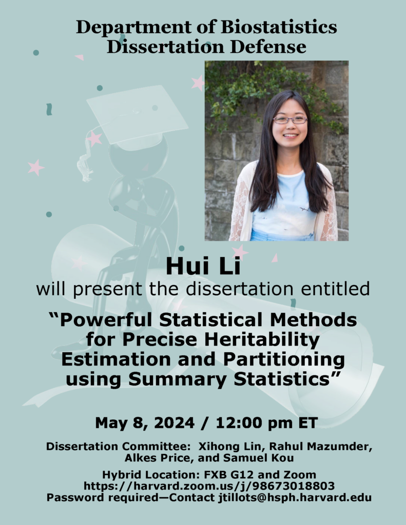 Dissertation Defense - Hui Li (Flyer) for May 8 2024