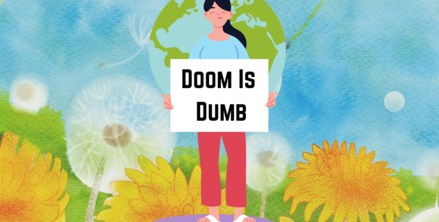 "Doom is Dumb" sign
