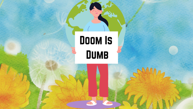 "Doom is Dumb" sign