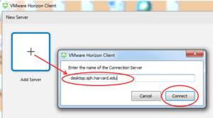 The VMware Horizon Client screen appears. If this is your first time connecting to VDI, add the SPH VDI server to your list of VDI servers.Click Add Server. In the Connection Server field enter desktop.sph.harvard.edu. Click Connect.