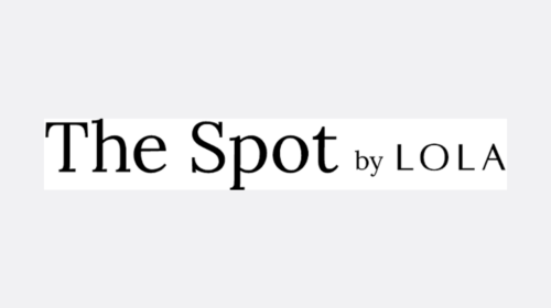 The Spot by LOLA
