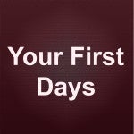 Your First Days