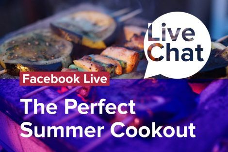 Facebook Live: Expert tips for your summer cookout