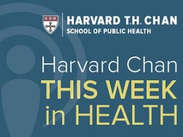 Harvard Chan This Week in Health logo