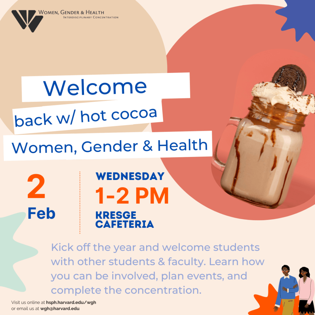 WGH welcome back event on February 2, 1-2 PM at the Kresge Cafeteria