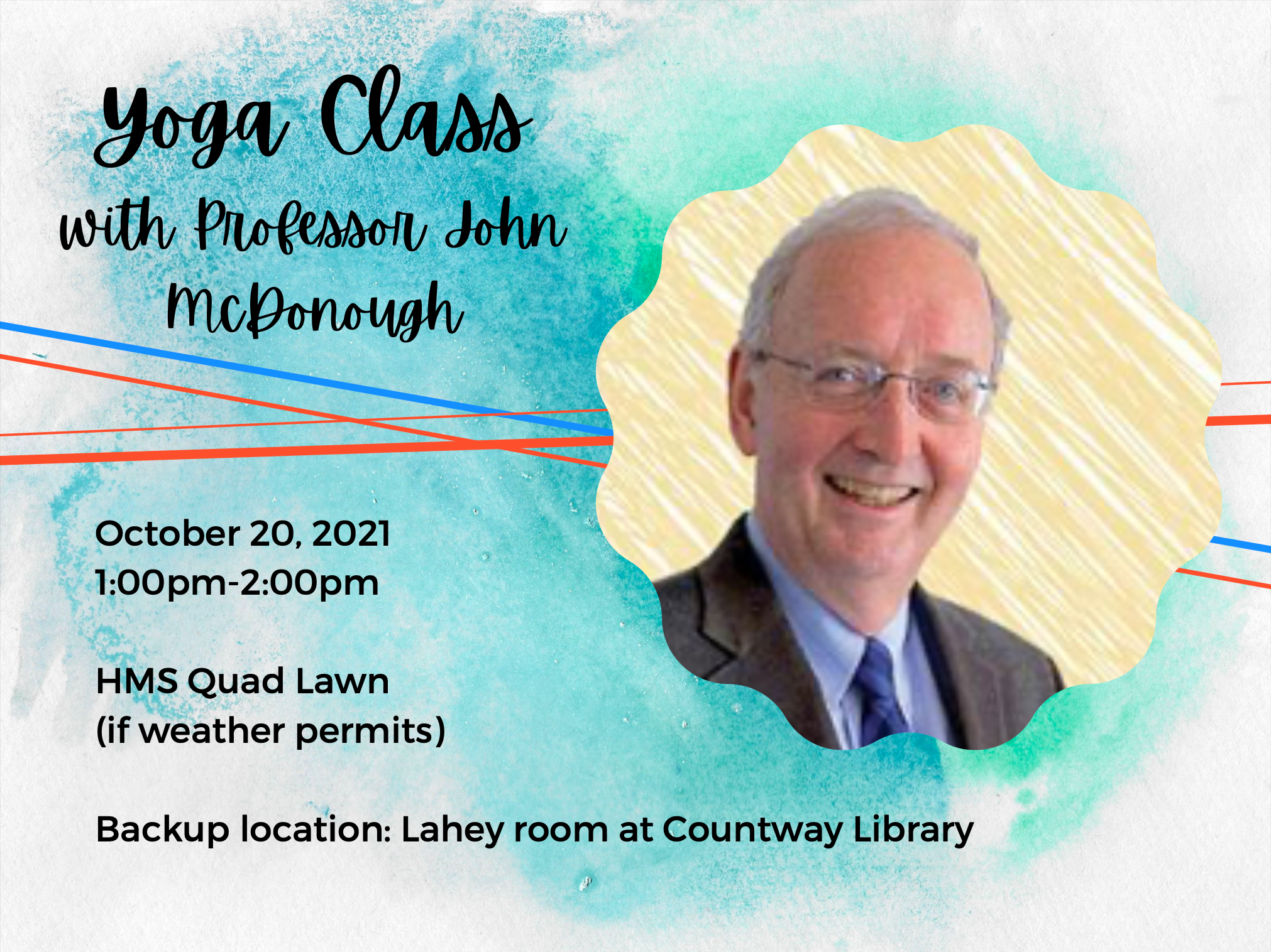 Yoga Class with Professor John McDonough