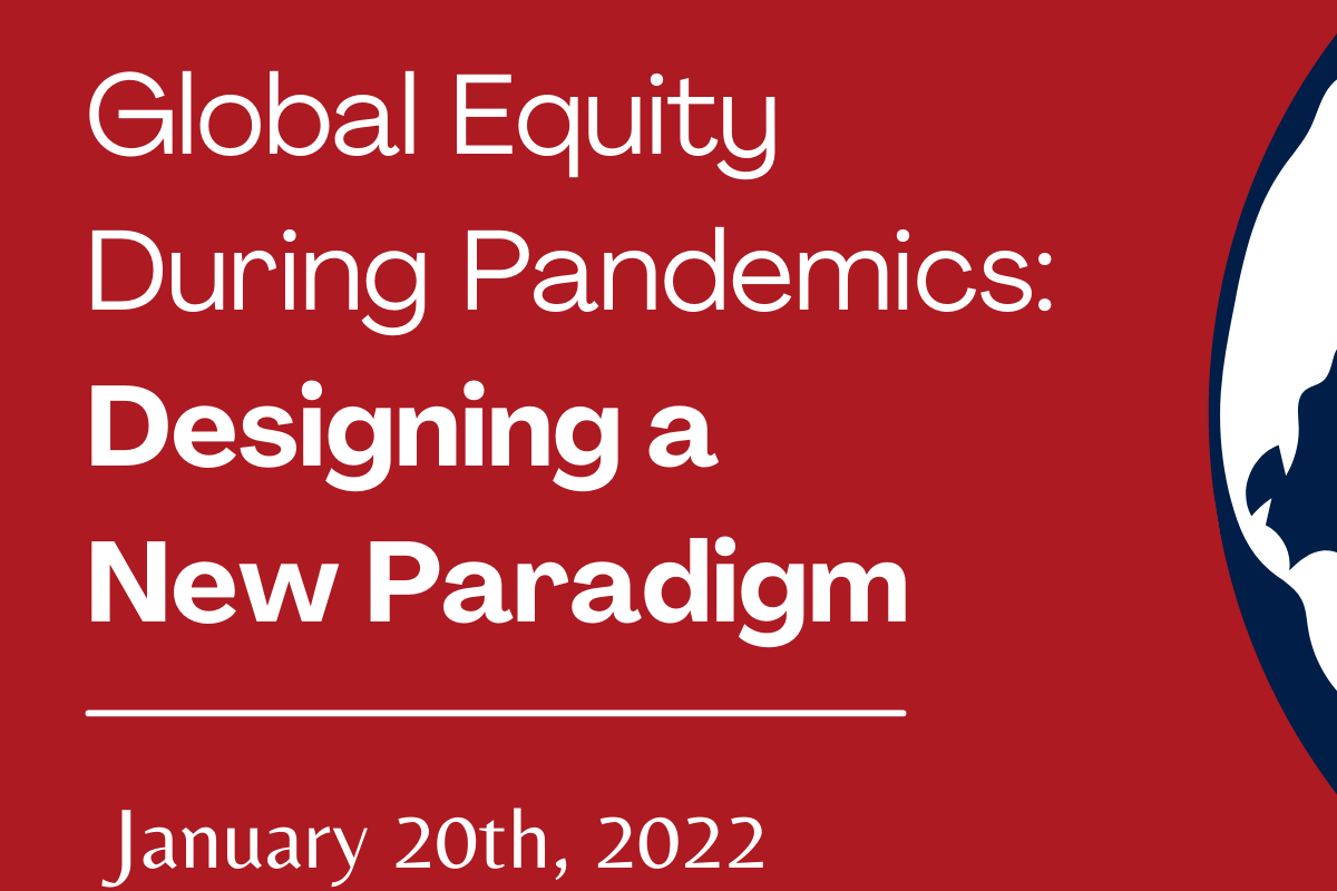 Global Equity During Pandemics: Designing a New Paradigm