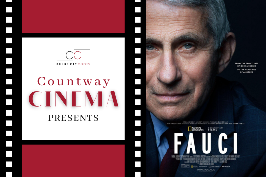 At left, over the image of a film reel, text reads "Countway Cinema presents." At right, a promotional image for the documentary film "FAUCI."
