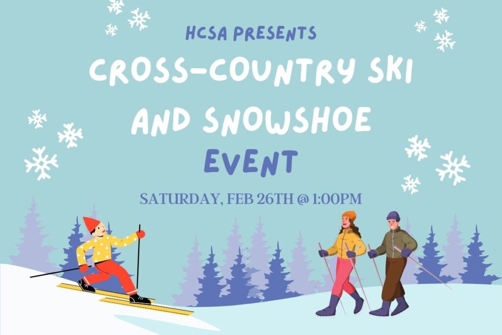 HCSA Presents: Cross-country ski and snowshoe event