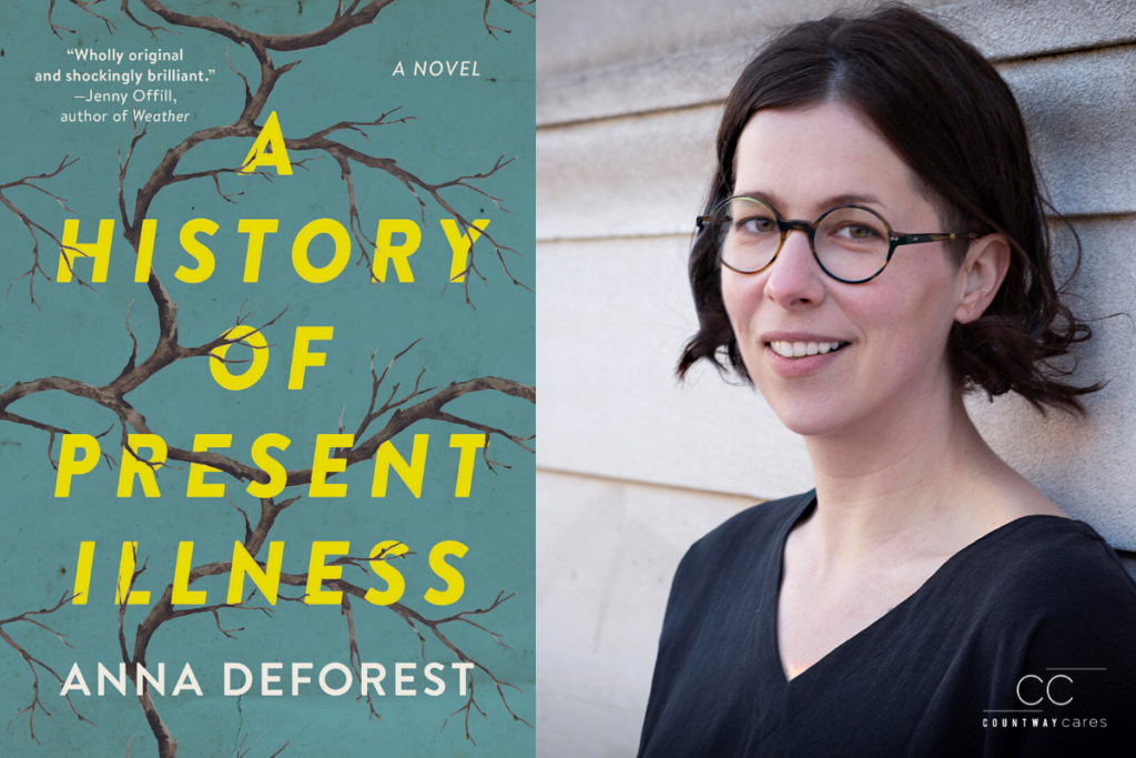 Cover image of book "A History of Present Illness" and headshot of author Anna DeForest
