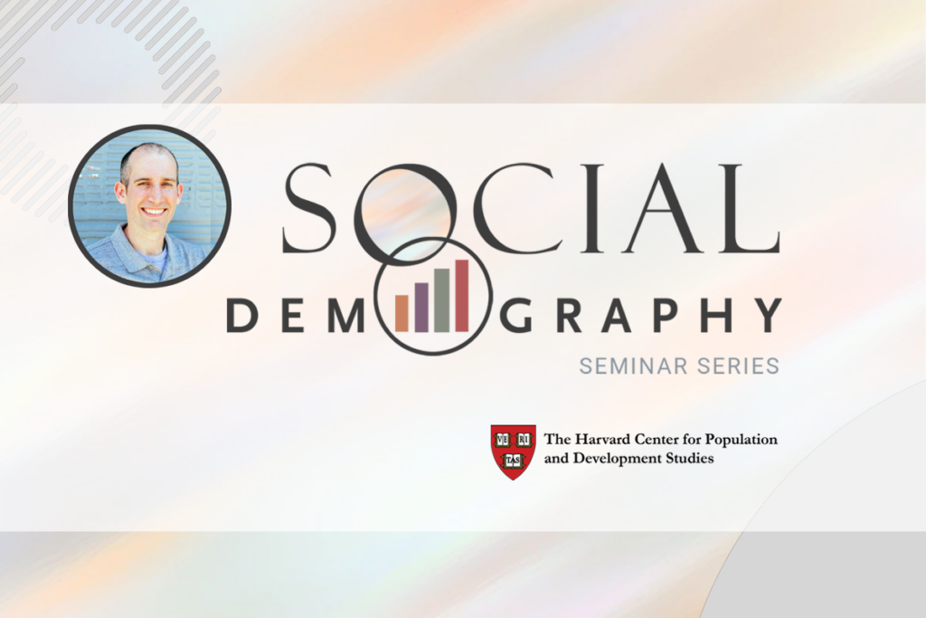 Social Demography Seminar logo and head shot of the speaker