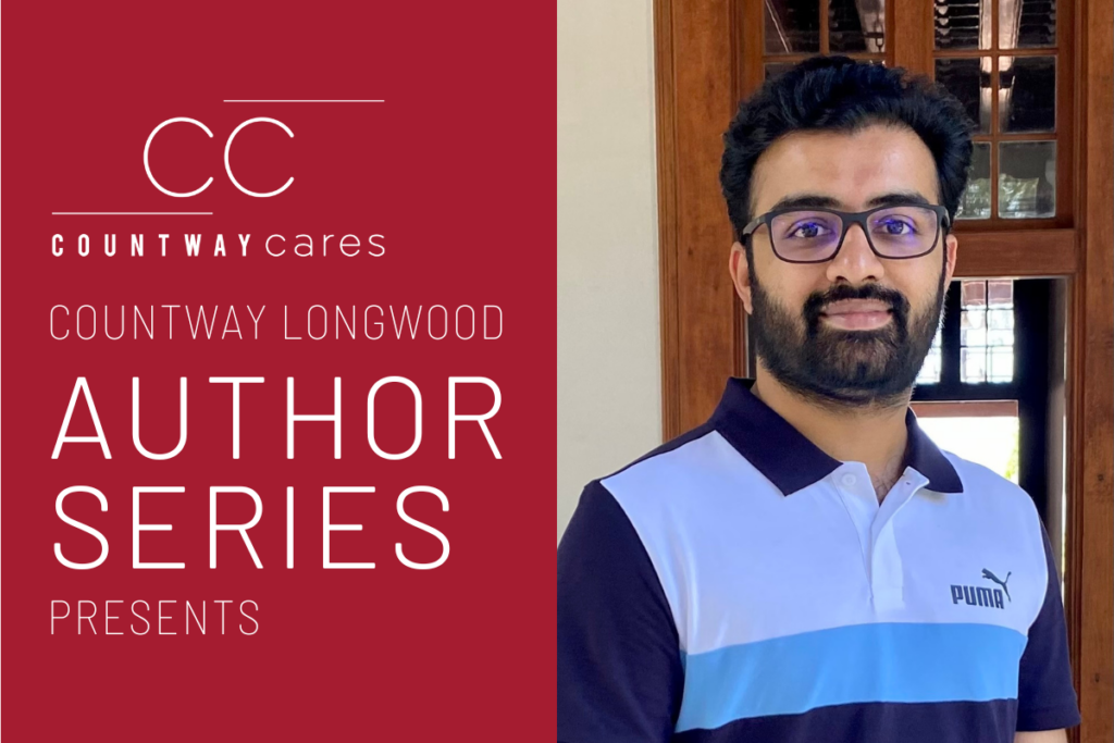 White text on crimson background reads "Countway Cares: Countway Longwood Author Series presents" next to a photo of author Chinmay Murali
