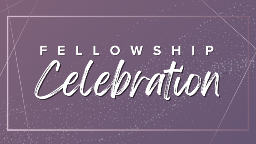 Fellowship Celebration in modern font on lovely purple background with light frame
