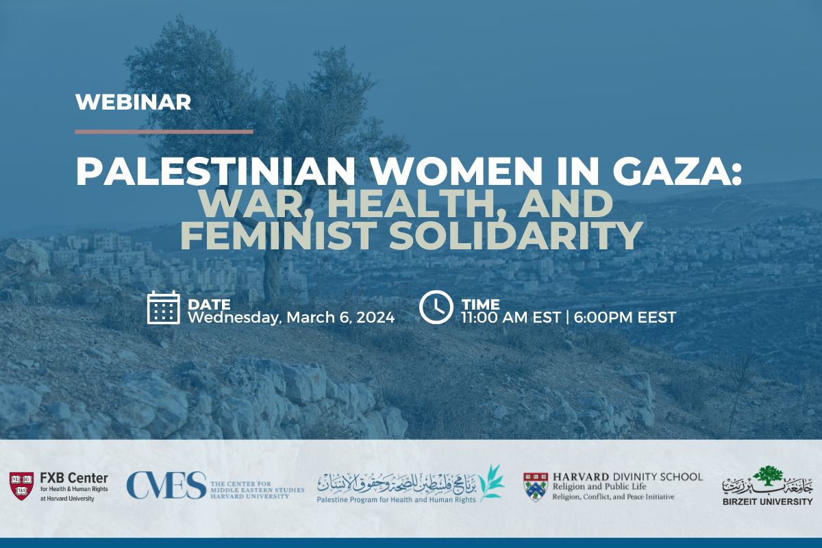 Palestinian Women in Gaza: War, Health, and Feminist Solidarity
