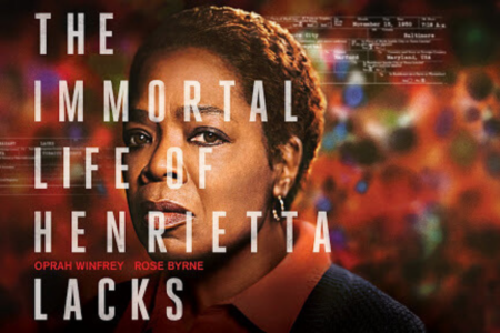 Promotional poster for the film "The Immortal Life of Henrietta Lacks" featuring Oprah Winfrey