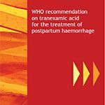 WHO-recommendation-on-tranexamic-acid-for-the-treatment-of-postpartum-haemorrhage